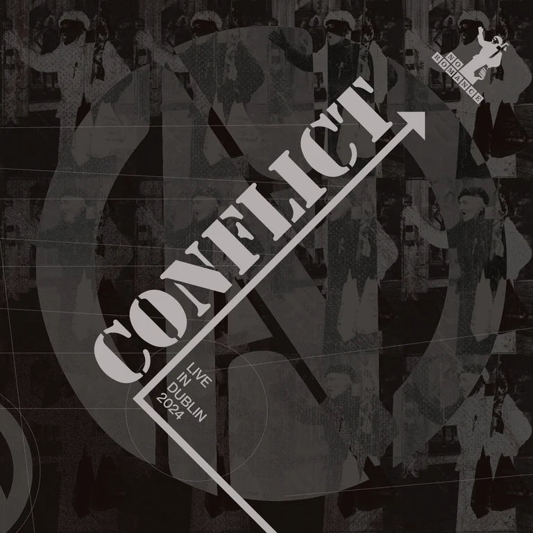 Conflict - Live in Dublin
