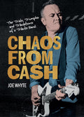 Joe Whyte - Chaos from Cash (book)