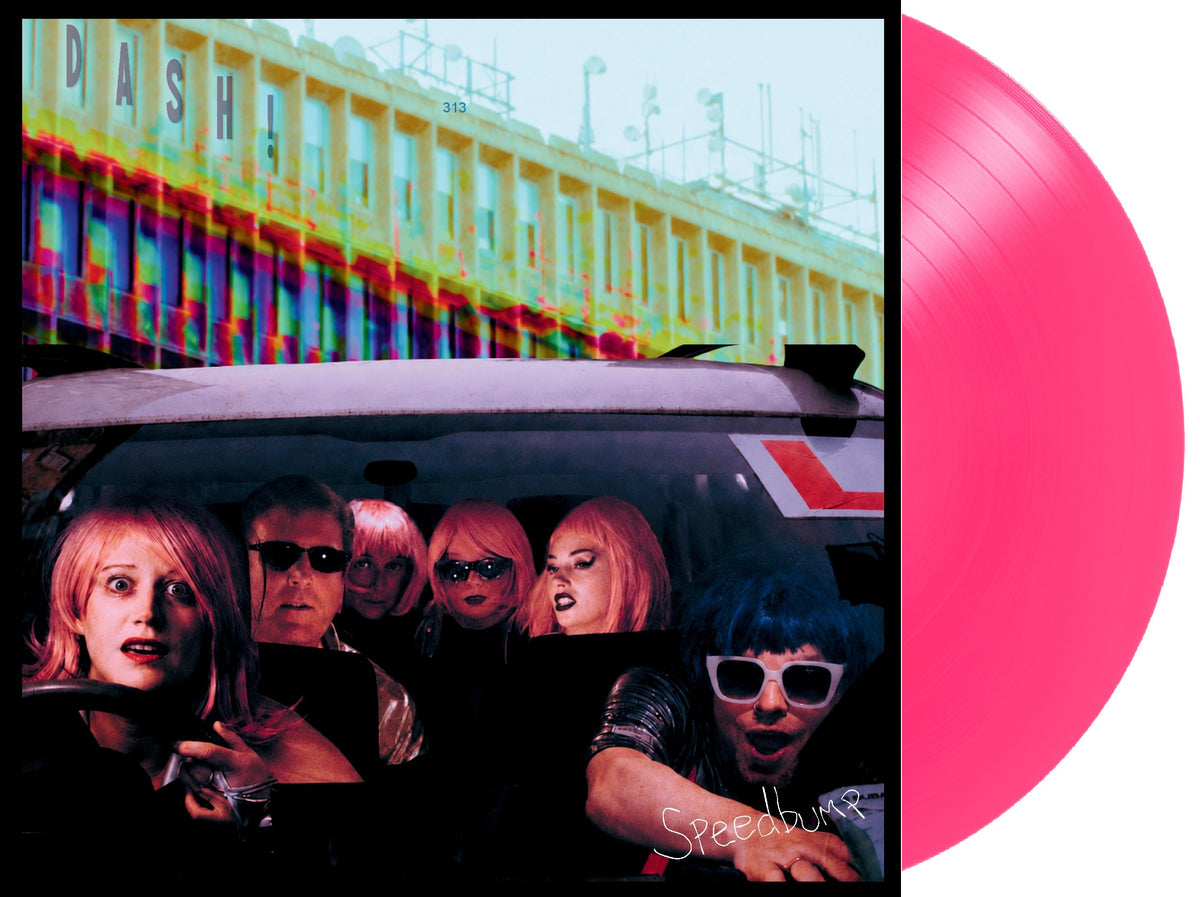 DASH! - Speedbump (Pink VInyl LP)